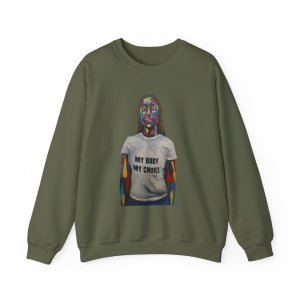 My Body My Choice Crewneck Sweatshirt