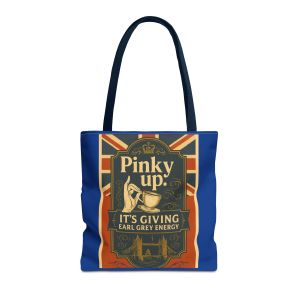 Pinky Up Tea Tote Bag — "It's Giving Earl Grey Energy" British Retro Tote