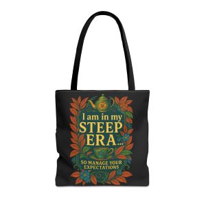 Tote Bag with 'I'm in My Steep Era' Quote