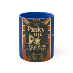 Mug - Pinkys Up Earl Grey Energy Accent Mug