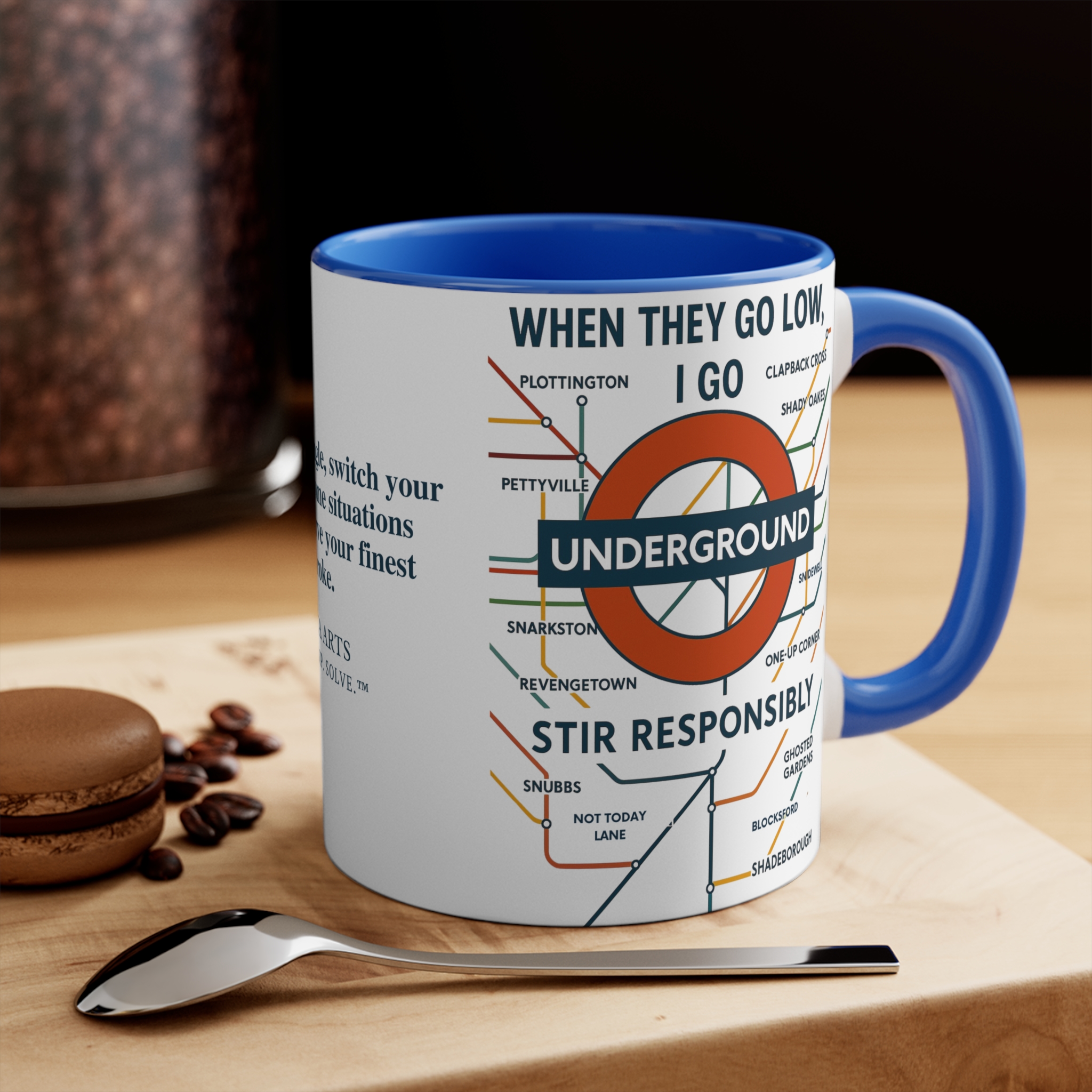 11oz Accent Mug — "When They Go Low, I Go Underground " - Image 4