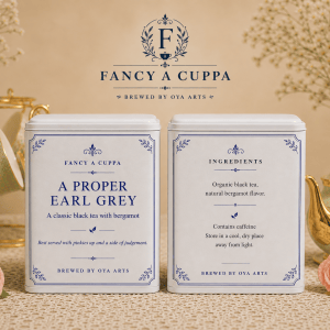 Fancy A Cuppa - A Proper Earl Grey